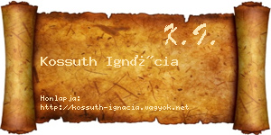 Kossuth Ignácia névjegykártya